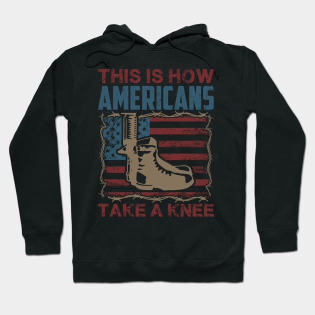 This IS how americans take a knee Hoodie by Sabkk